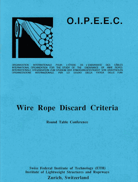 Wire Rope Engineering Book Cover From Oipeec Book Store Highlighting Wire Rope Discard Criteria, End-User Guidelines, And Technical Standards From Eth Zurich Switzerland.